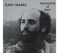 Gary Marks - Thoughts Of Why [Vinyl LP] [VINYL]