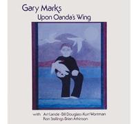 Gary Marks - Upon Oanda's Wing