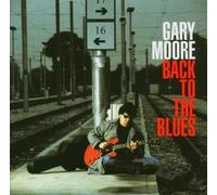 Gary Moore - Back To The Blues By Gary Moore (2008-02-26)
