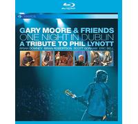 GARY MOORE - ONE NIGHT IN DUBLIN: TRIBUTE TO PHIL LYNOTT (BR) BLU-RAY NEUF