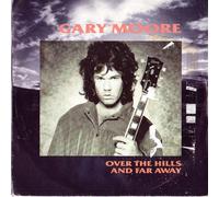 GARY MOORE - OVER THE HILLS - 7 inch vinyl / 45