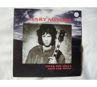 GARY MOORE Over The Hills And Far Away UK 7" 45
