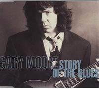 GARY MOORE - Story of The Blues [Import]