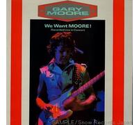 GARY MOORE - We Want Moore