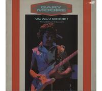 Gary Moore - We Want Moore!
