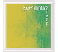 Gary Motley - Departure