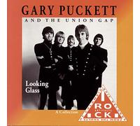 Gary Puckett & Union Gap – Looking Glass – Sony Music