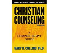 Gary R. Collins - Christian Counseling 3rd Edition Revised and Updat - F245z