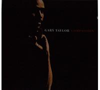 Gary Taylor - Compassion