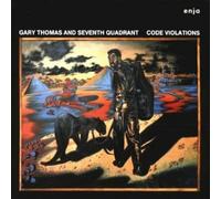 Gary Thomas - Code Violations [Import]