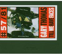 Gary Thomas Till We Have Faces (CD) Album