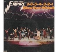 Gary Toms Empire - 7-6-5-4-3-2-1 (Blow Your Whist [Import]