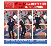 GARY U.S. BONDS - DANCE 'TIL QUARTET TO 3 CD NEUF