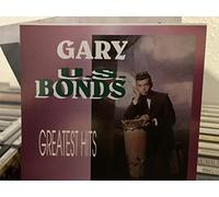 Gary U.S. Bonds - Gary U.S. Bonds-Greatest Hits (UK Import)
