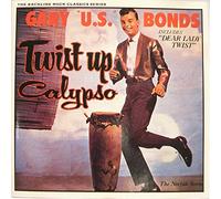 Gary U.S. Bonds: Twist Up Calypso [CD]