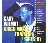 Gary Willmot - Music to Watch Girls by [Import]