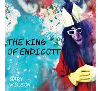 Gary Wilson – The King of Endicott – CD – Import