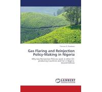 Gas Flaring and Reinjection Policy-Making in Nigeria