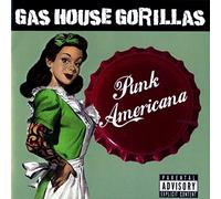 Gas House Gorillas - Punk Americana [Import]