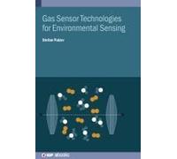 Gas Sensor Technologies For Environmental Sensing