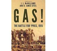 Gas! The Battle For Ypres, 1915