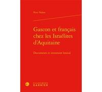 Gascon et français Peter Nahon (Auteur), Pierre Rézeau (Collection dirigée par), André Thibault (Collection dirigée par)
