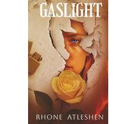 Gaslight: Book 1 of the Apex Society Trilogy