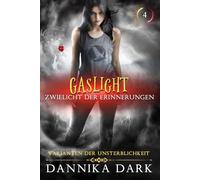 Gaslight: Zwielicht der Erinnerungen