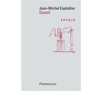 Gasoil Jean-Michel Espitallier (Auteur)