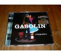 Gasolin' - Foreign Affair II [Import]
