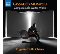 Eugenio Della Chiara – Œuvres pour Guitare Solo (Intégrale) – CD – NAXOS