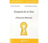 Gaspard de la nuit - D'Aloysius Bertrand
