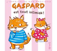 Gaspard est tout intimidé !