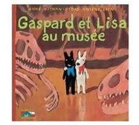 Gaspard et Lisa au Musée - 4 Anne Gutman (Auteur), Georg Hallensleben (Illustration)