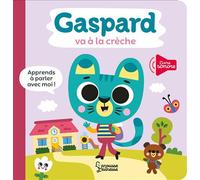 Gaspard va à la crèche - Tiago Americo - Larousse - cartonné - Document jeunesse