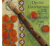 Gasparyan, Djivan - Apricots from Eden