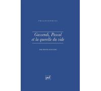 Gassendi Pascal et la querelle du vide - Simone Mazauric - Puf - broché - Livre