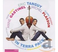 GASTINEL ANNE (cello) - In Terra Pace