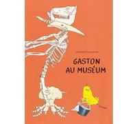 Gaston au muséum Amandine Szczepaniak (Auteur)