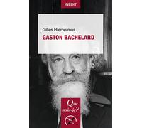 Gaston Bachelard - Jean Paul Pellegrinetti - Que Sais-Je - Poche - Etude