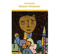Gaston Chaissac - Gaston Chaissac - Fage Eds - broché - Biographie