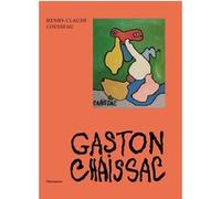 Gaston Chaissac Henry-Claude Cousseau (Auteur)