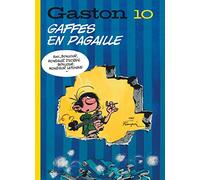 Gaston – Tome 10 – Gaffes en pagaille – Édition 2018