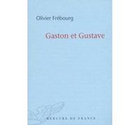 Gaston et Gustave Olivier Frébourg (Auteur)