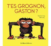 Gaston Grognon tout carton – T'es grognon, Gaston ? – Casterman