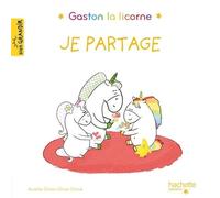 Gaston La Licorne - Je Partage
