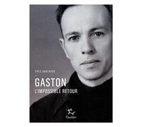 Gaston - L'impossible Retour
