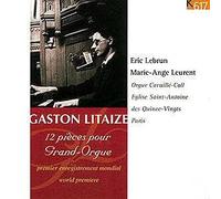 Gaston Litaize - Pièces pour orgue