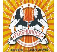 Gaston, Louis - Flashdance. What a Feeling [Import]