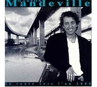 Gaston Mandeville - en Route vers L'an 2000 [Import]